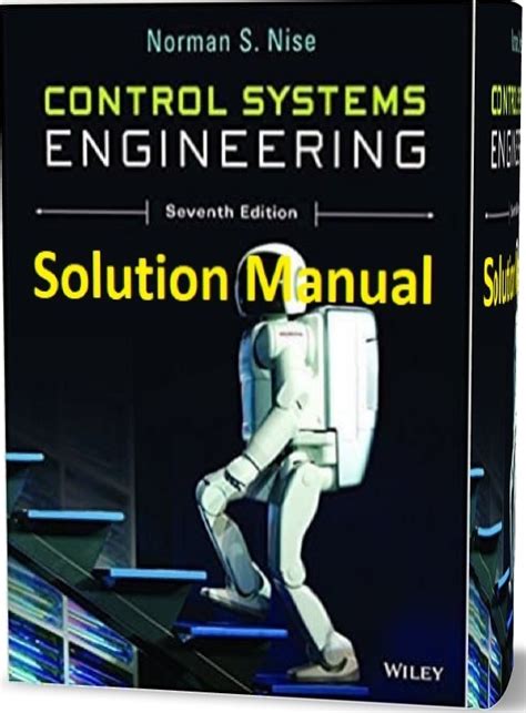 Norman S. . Control systems engineering nise 7th edition solution manual pdf